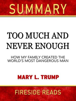 cover image of Summary of Too Much and Never Enough